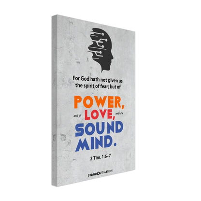 A spirit of POWER, LOVE, and sound MIND Poster