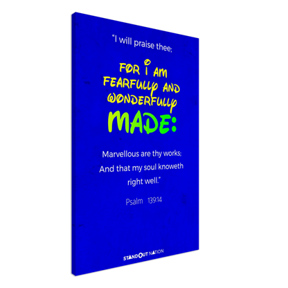 I am WONDERFULLY and FEARFULLY made Poster