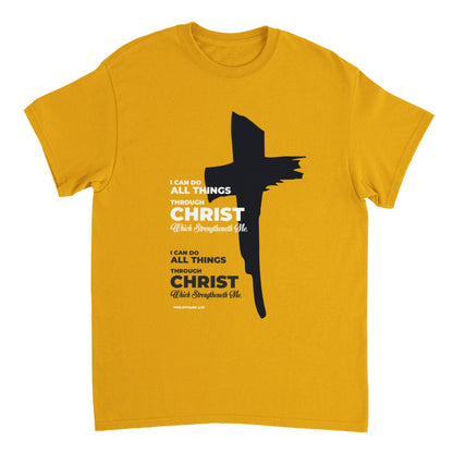 I Can Do All Things Through Christ Unisex T-Shirt