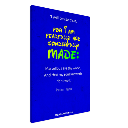I am WONDERFULLY and FEARFULLY made Poster