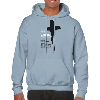 I Can Do All Things Through Christ Unisex Hoodie
