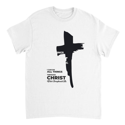 I Can Do All Things Through Christ Unisex T-Shirt