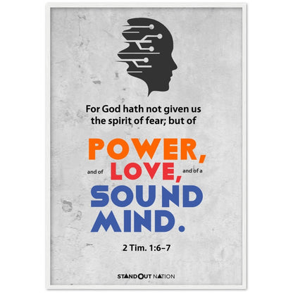 A spirit of POWER, LOVE, and sound MIND Poster