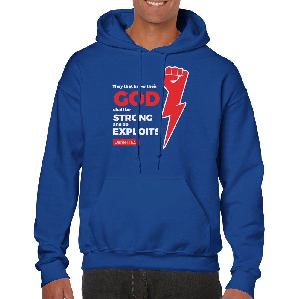 Shall Be Strong And Do Exploits Unisex Hoodie