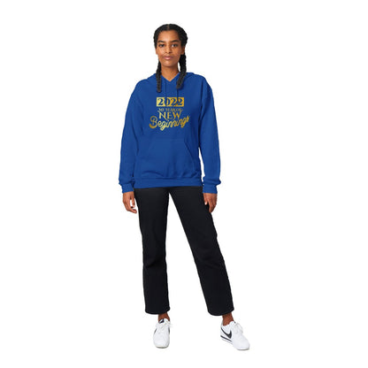 2022, my year of new new beginnings Hoodie