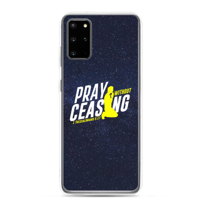Pray Without Ceasing Samsung Phone Case