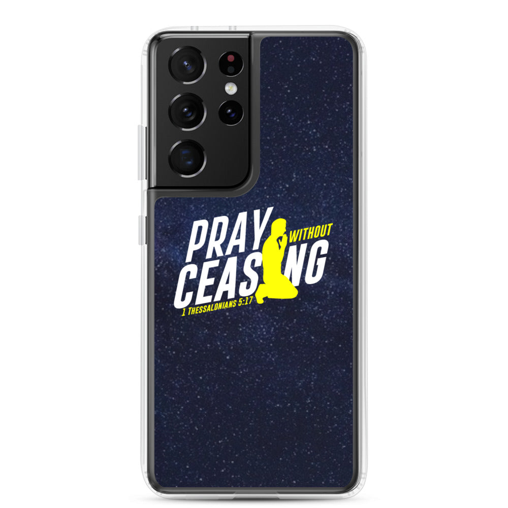 Pray Without Ceasing Samsung Phone Case